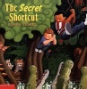 The Secret Shortcut (Hardcover, Turtleback Scho) - Mark Teague Photo