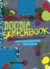 Doodle Sketchbook (Paperback) - Dawn DeVries Sokol Photo