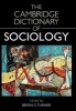 The Cambridge Dictionary of Sociology (Paperback) - Bryan S Turner Photo