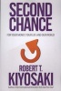 Second Chance - For Your Money, Your Life and Our World (Paperback) - Robert T Kiyosaki Photo