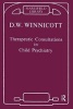 Therapeutic Consultations in Child Psychiatry (Paperback, New edition) - Donald W Winnicott Photo