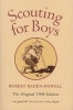 Scouting for Boys - A Handbook for Instruction in Good Citizenship (Paperback, Annotated Ed) - Robert Baden Powell Photo