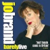 Jo Brand Barely Live -  Photo