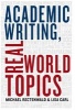 Academic Writing, Real World Topics (Paperback) - Michael Rectenwald Photo