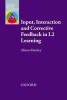 Input, Interaction & Corrective Feedback in L2 Learning (Paperback) - Alison Mackey Photo