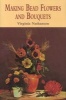 Making Bead Flowers and Bouquets (Paperback) - Virginia Nathanson Photo