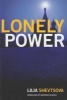 Lonely Power - Why Russia Has Failed to Become the West and the West is Weary of Russia (Paperback) - Lilia Shevtsova Photo