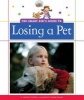 The Smart Kid's Guide to Losing a Pet (Hardcover) - Christine Petersen Photo