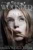 The Wounded (Paperback) - Lauren Nicolle Taylor Photo