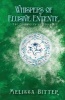 Whispers of Elusive Entente (Paperback) - Melissa Bitter Photo