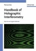 Handbook of Holographic Interferometry - Optical and Digital Methods (Hardcover) - T Kreis Photo