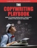 The Copywriting Playbook - How to Make People Buy Your Sh*t, Even If You Suck at Selling (Paperback) - Carlos Redlich Galindo Photo