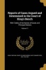 Reports of Cases Argued and Determined in the Court of King's Bench - With Tables of the Names of Cases and Principal Matters; Volume 11 (Paperback) - Great Britain Court Of Kings Bench Photo