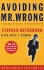 Avoiding Mr. Wrong (Paperback) - Stephen Arterburn Photo