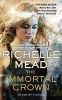 The Immortal Crown - An Age of X Novel (Paperback) - Richelle Mead Photo