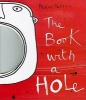 The Book with a Hole (Paperback) - Herve Tullet Photo