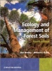 Ecology and Management of Forest Soils (Paperback, 4th Revised edition) - Dan Binkley Photo