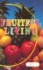 Fruitful Living (Paperback) - Jessie Penn Lewis Photo