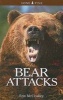 Bear Attacks (Paperback, illustrated edition) - Erin McCloskey Photo