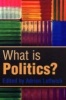 What is Politics? - The Activity and Its Study (Paperback, New Ed) - Adrian Leftwich Photo