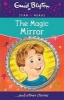 The Magic Mirror (Paperback) - Enid Blyton Photo