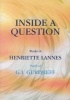 Inside a Question - Works of , Pupil of G.I.Gurdjieff (Paperback) - Henriette Lannes Photo