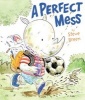 A Perfect Mess (Hardcover) - Steve Breen Photo