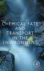 Chemical Fate and Transport in the Environment (Hardcover, 3rd Revised edition) - Harold F Hemond Photo