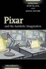 Pixar and the Aesthetic Imagination - Animation, Storytelling, and Digital Culture (Paperback) - Eric Herhuth Photo