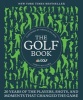 The Golf Book - Twenty Years of the Players, Shots, and Moments That Changed the Game (Hardcover) - Chris Millard Photo