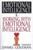 Emotional Intelligence & Working with Emotional Intelligence -  Omnibus (Paperback) - Daniel Goleman Photo