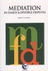 Mediation in Family and Divorce Disputes (Paperback) - John OLeary Photo