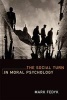 The Social Turn in Moral Psychology (Hardcover) - Mark Fedyk Photo