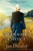 Hannah's Choice (Paperback) - Jan Drexler Photo