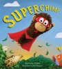 Storytime: Superchimp (Hardcover) - Giles Paley Phillips Photo