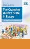 The Changing Welfare State in Europe - The Implications for Democracy (Hardcover) - David G Mayes Photo