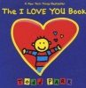 The I Love You Book (Board book) - Todd Parr Photo