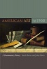 American Art to 1900 - A Documentary History (Paperback, New) - Sarah Burns Photo