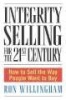 Integrity Selling for the 21st Century (Paperback) - Ron Willingham Photo