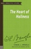 The Heart of Holiness (Paperback) - Samuel Logan Brengle Photo