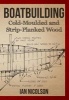 Boatbuilding - Cold-Moulded and Strip-Planked Wood (Paperback) - Ian Nicolson Photo