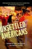 Unsettled Americans - Metropolitan Context and Civic Leadership for Immigrant Integration (Hardcover) - John Mollenkopf Photo