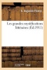 Les Grandes Mystifications Litteraires. Serie 2 (French, Paperback) - Augustin Thierry A Photo