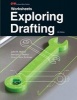 Exploring Drafting (Paperback, 12th) - John R Walker Photo