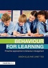 Behaviour for Learning - Proactive Approaches to Behaviour Management (Paperback, New) - Simon Ellis Photo