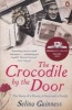 The Crocodile by the Door - The Story of a House, a Farm and a Family (Paperback) - Selina Guinness Photo