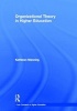 Organizational Theory in Higher Education (Hardcover, New) - Kathleen Manning Photo