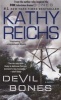 Devil Bones (Paperback) - Kathy Reichs Photo