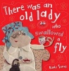 There Was an Old Lady Who Swallowed a Fly (Paperback) - Kate Toms Photo