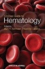 Concise Guide to Hematology (Hardcover) - Alvin H Schmaier Photo